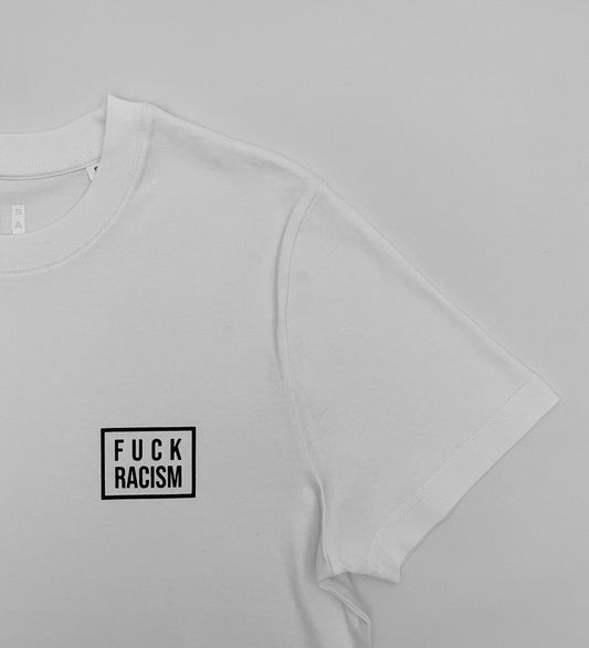 Fuck Racism | weiß