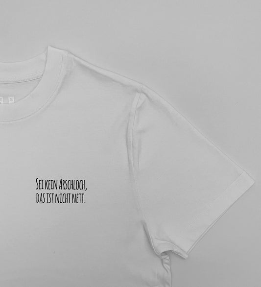 Sei Kein Arsch | weiß